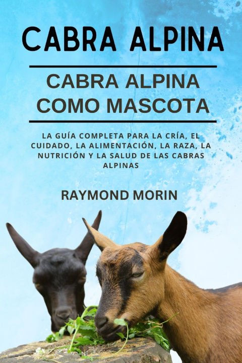 Boek CABRA ALPINA RAYMOND MORIN