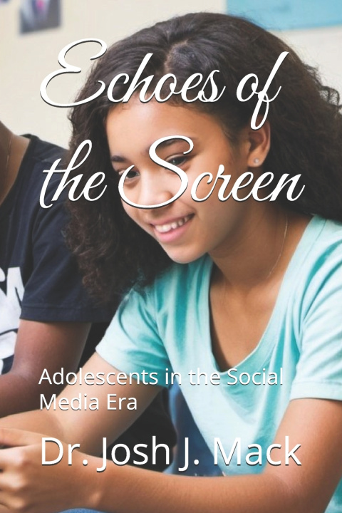 Kniha Echoes of the Screen Josh Jerone Mack