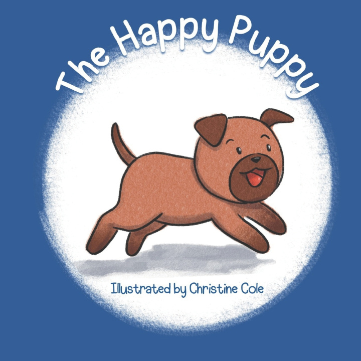 Knjiga The Happy Puppy Christine Cole