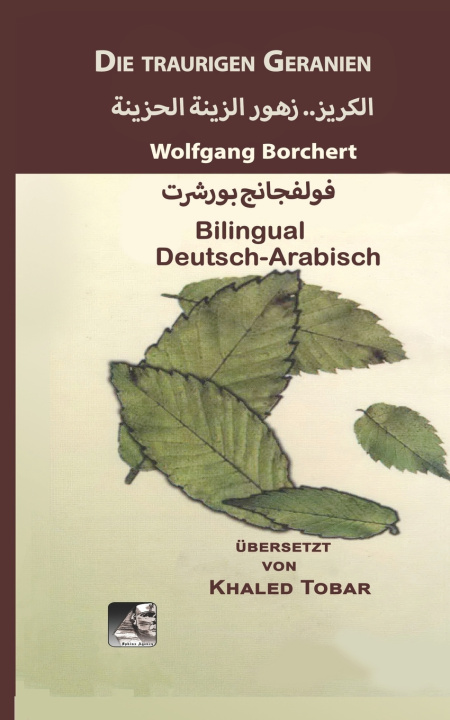 Kniha Die traurigen Geranien Wolfgang Borchert