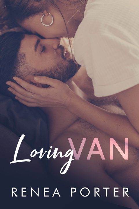 Kniha Loving VAN Renea Porter