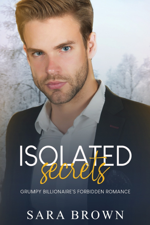 Kniha Isolated Secrets Sara Brown