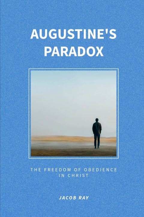 Kniha Augustine's Paradox Jacob Ray