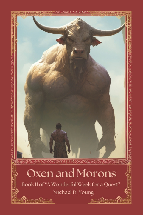 Kniha Oxen and Morons Michael D. Young