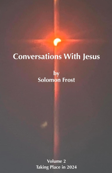 Книга Conversations with Jesus Solomon Frost