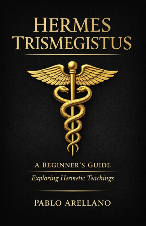 Kniha Hermes Trismegistus Pablo Arellano