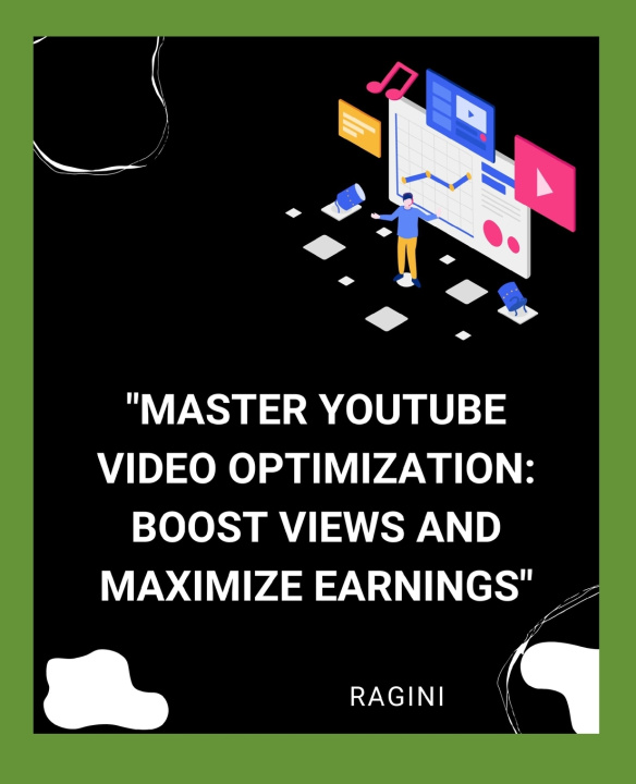 Kniha "Master YouTube Video Optimization RAGINI KHADAKE