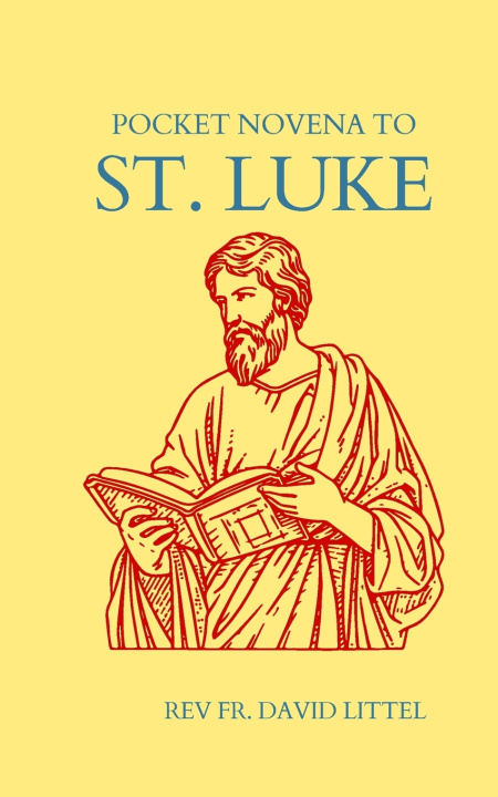 Kniha ST LUKE REV FR. DAVID LITTEL