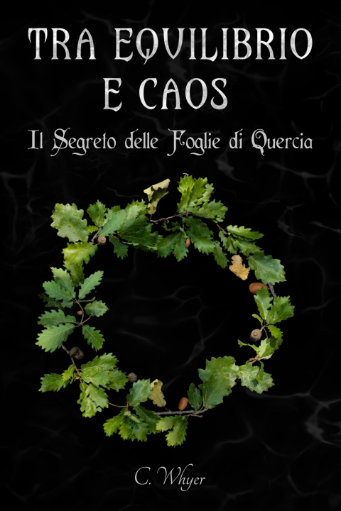 Könyv Tra Equilibrio e Caos C. Whyer