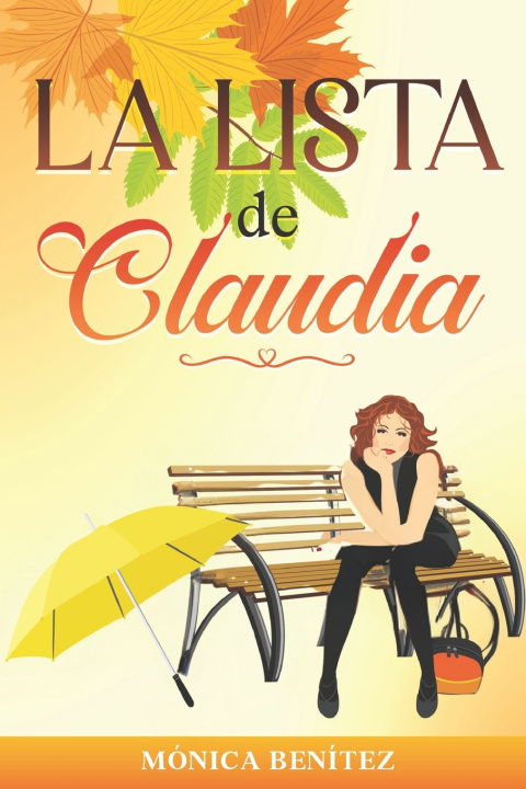 Kniha La lista de Claudia Mónica Benítez