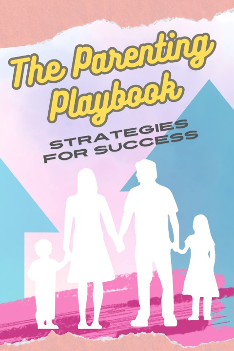 Kniha The Parenting Playbook Rich Packer