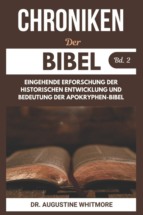 Книга Chroniken Der Bibel Bd. 2 Augustine Whitmore