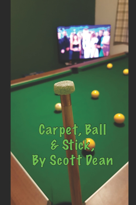 Knjiga Carpet Ball & Stick Scott Michael Dean