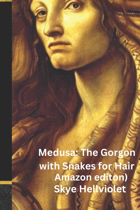 Kniha Medusa Skye Hellviolet