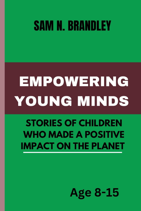 Kniha EMPOWERING YOUNG MINDS SAM N. BRADLEY