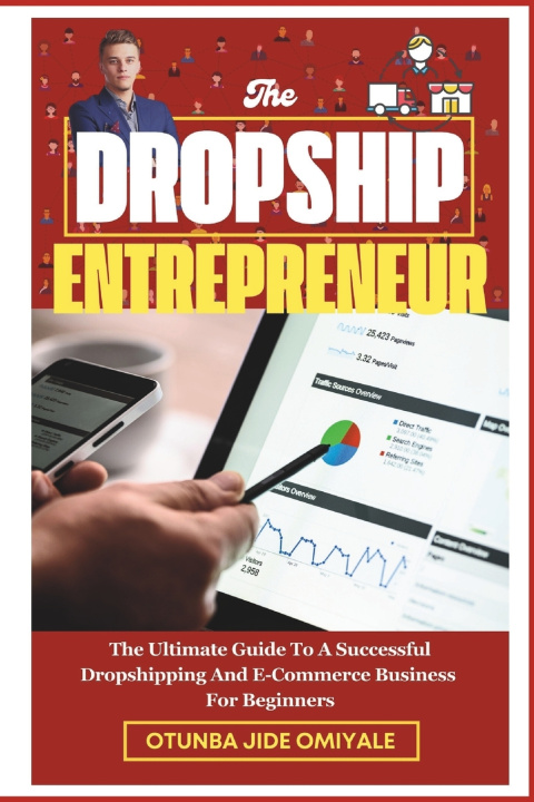 Книга The Dropship Entrepreneur. Otunba Jide Omiyale