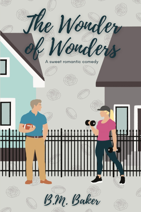 Knjiga The Wonder of Wonders B.M. Baker