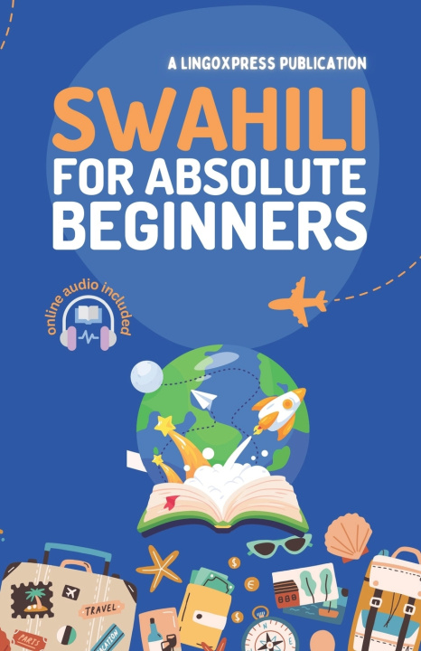 Buch Swahili for Absolute Beginners lingoXpress