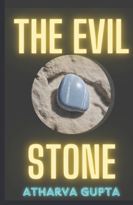 Kniha The Evil Stone Atharva Gupta