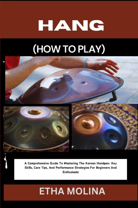 Kniha HANG (HOW TO PLAY) ETHA MOLINA