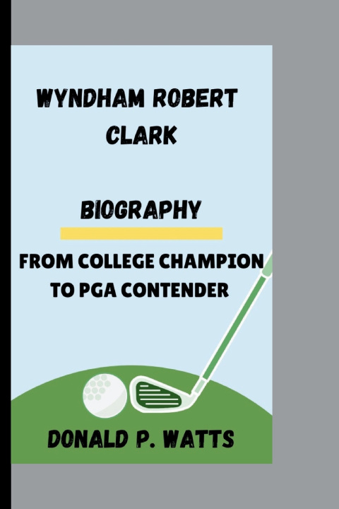 Kniha WYNDHAM ROBERT CLARK DONALD P. WATTS