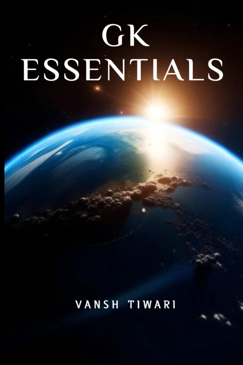 Könyv GK ESSENTIALS Vansh Tiwari