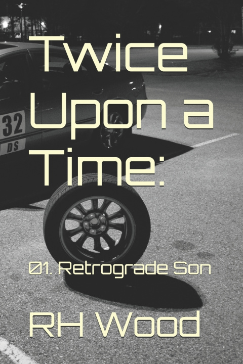 Kniha Twice Upon a Time RH Wood