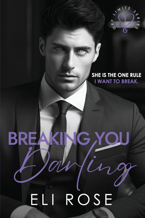 Kniha Breaking You Darling Eli Rose