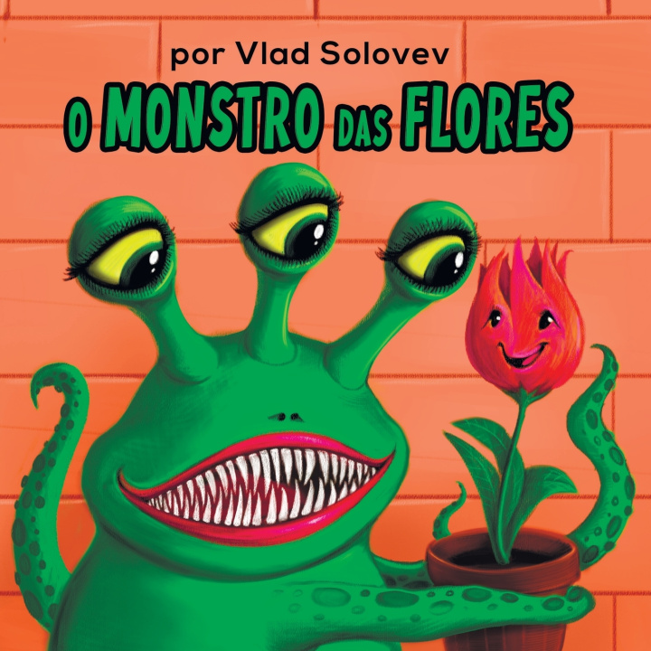Könyv O Monstro das Flores Vlad Solovev