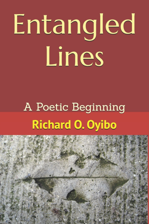 Kniha Entangled Lines Richard O. Oyibo