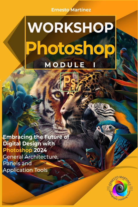 Kniha Photoshop workshop. Module I. Ernesto Martínez
