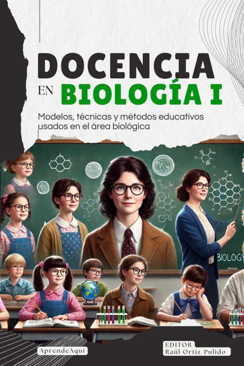 Kniha Docencia en biología I Raúl Ortiz-Pulido