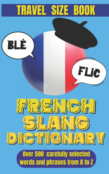 Knjiga French Slang Dictionary Slang World