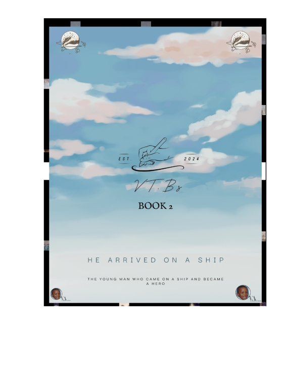 Kniha "He Arrived on a Ship" (BOOK 2) Valento Thomas