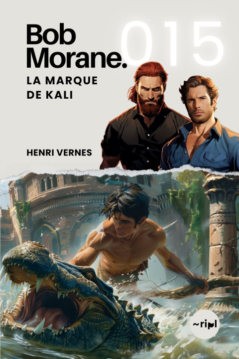 Kniha Bob Morane - La Marque de Kali Henri Vernes