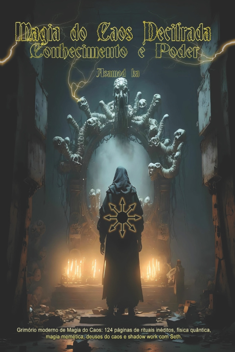 Книга Magia do Caos Decifrada- Conhecimento é Poder Asamod ka
