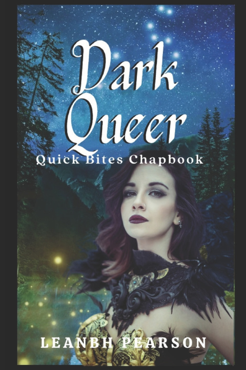 Kniha Dark Queer (Quick Bites Chapbook, #7) Leanbh Pearson