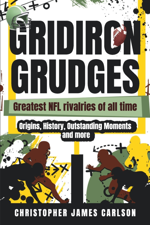 Kniha Gridiron Grudges Christopher Carlson