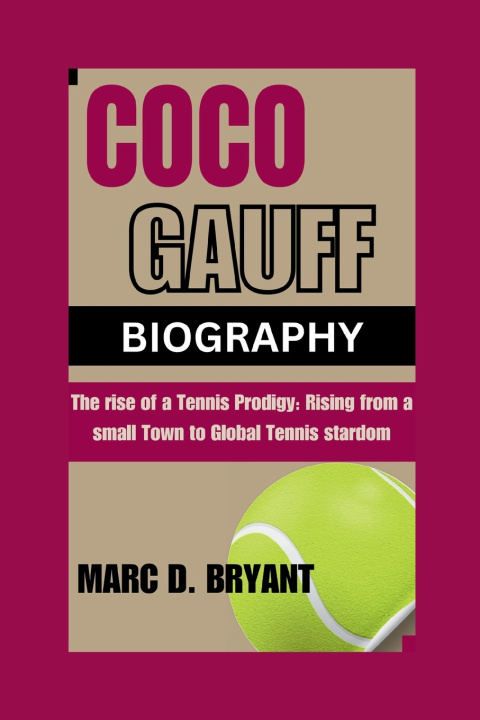 Kniha COCO GAUFF Marc D.Bryant