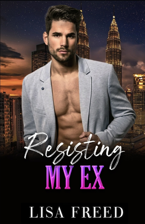 Книга Resisting My Ex Lisa Freed