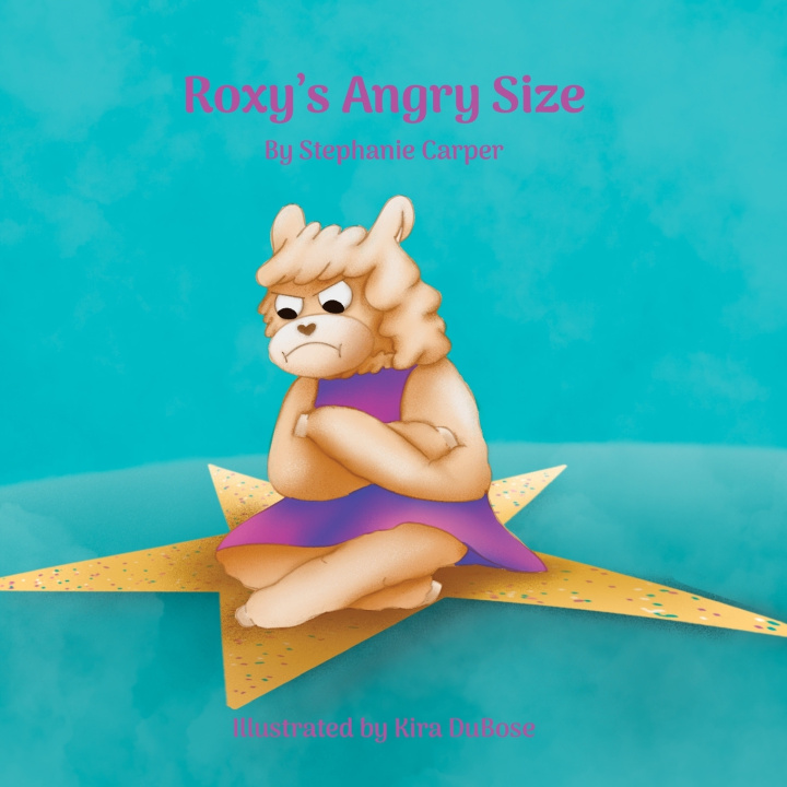 Kniha Roxy's Angry Size Stephanie Carper