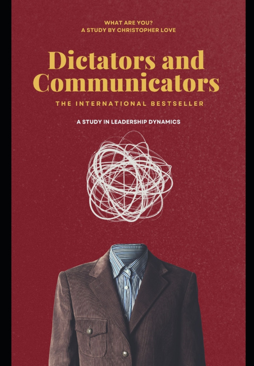 Knjiga Dictators and Communicators Christopher Love