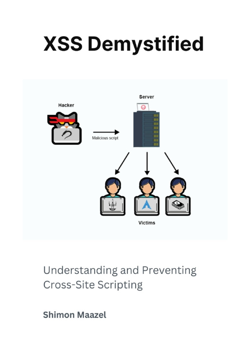 Kniha XSS Demystified Shimon Maazel
