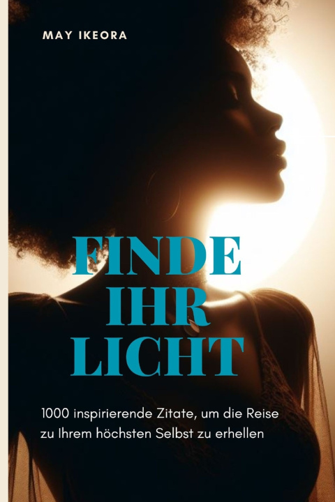 Knjiga FINDE IHR LICHT May Ikeora