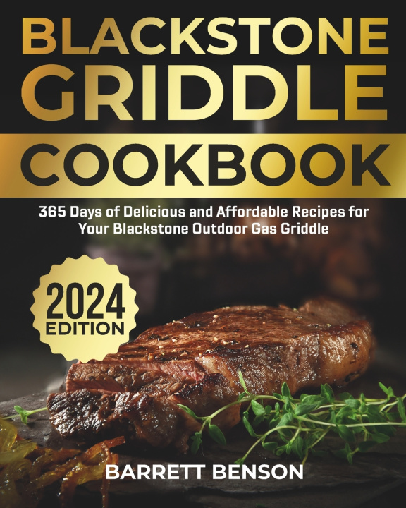 Kniha Blackstone Griddle Cookbook Barrett Benson