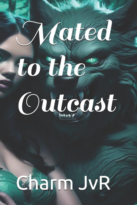 Книга Mated to the Outcast Charm JvR