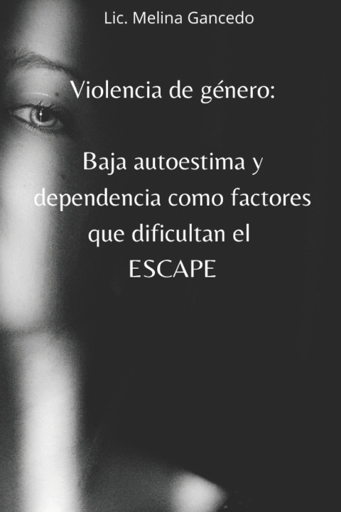 Kniha Violencia de género Lic. Melina Gancedo