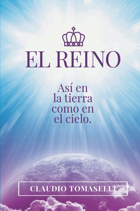 Книга EL REINO Claudio Tomaselli