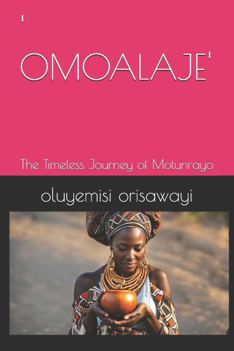 Kniha 'OMOALAJE' oluyemisi orisawayi