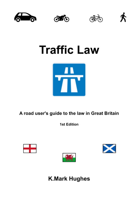 Knjiga Traffic Law K.Mark Hughes